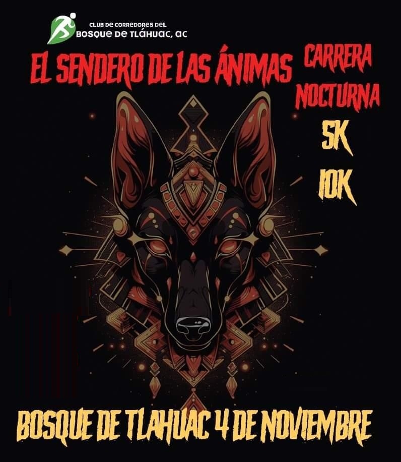CARRERA 10K SENDERO DE LA ANIMAS CARRERA NOCTURNA 10K LAS ANIMAS