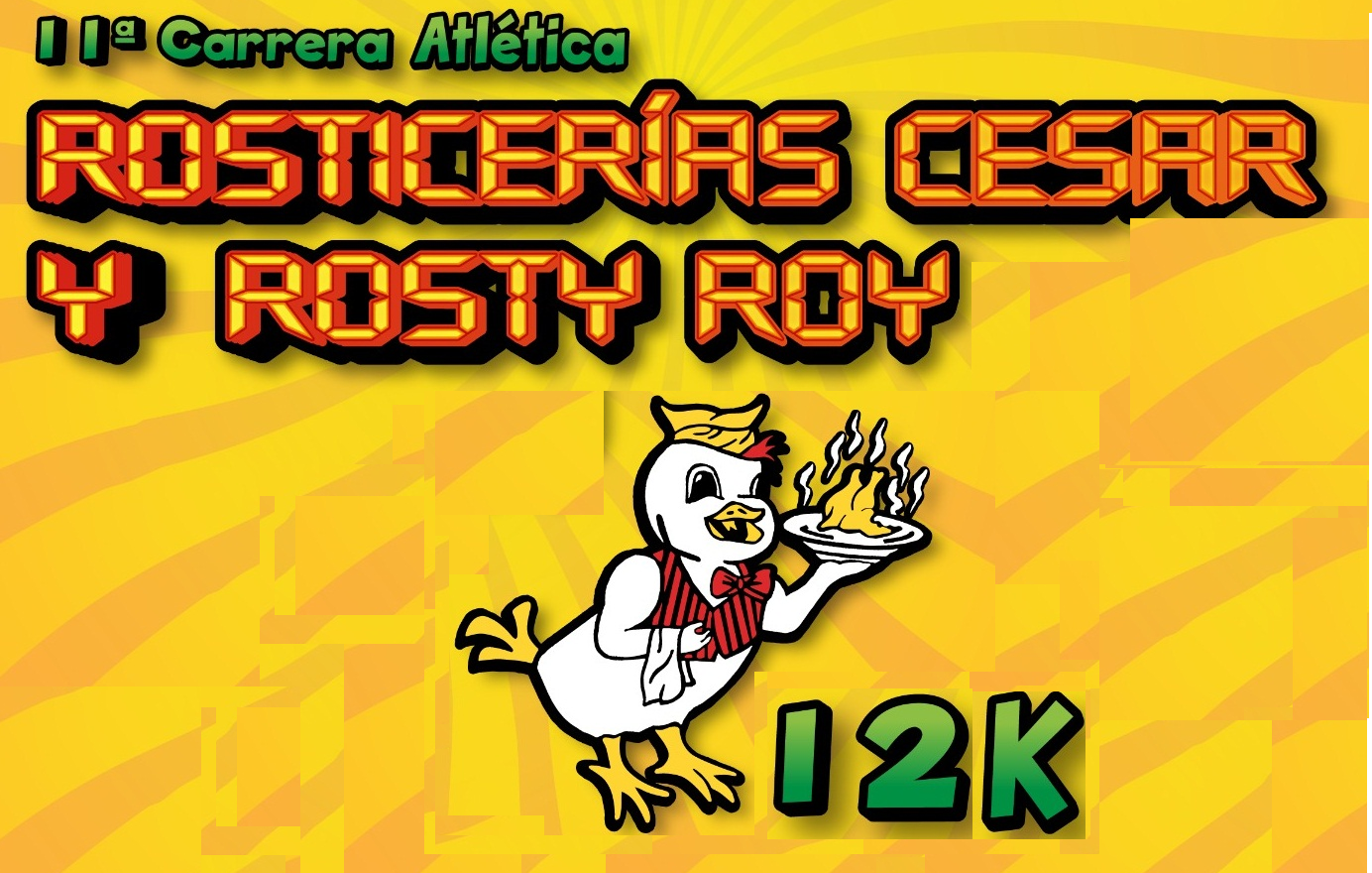 11 CARRERA 12K "ROSTICERIA CESAR Y ROY" CARRERA 12K ROSTICERIA CESAR Y ROY