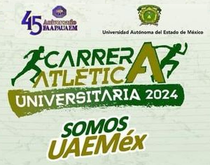 45 ANIVERSARIO FAAPAUAEM 2024 CARRERA ATLETICA 6K UIVERSITARIA 2024