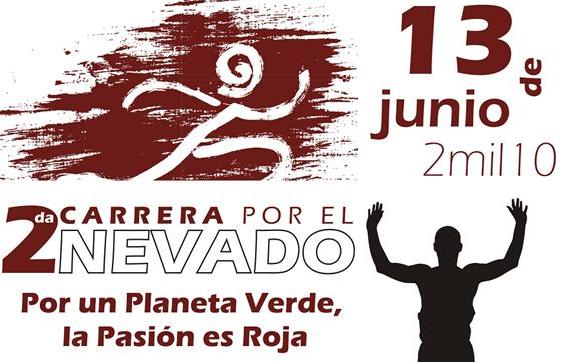 2a. CARRERA POR EL NEVADO Por un planeta Verde,Pasion Roja