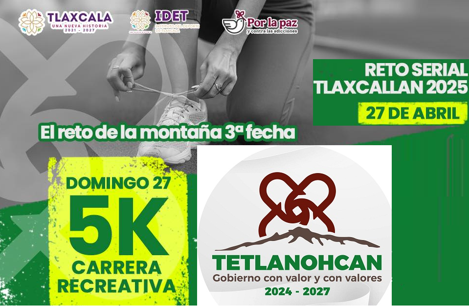 3A. FECHA "EL RETO DE LA MONTAÑA" 5K CARRERA POR LA PAZ - RECREATIVA 5K