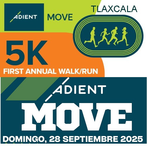 CARRERA 5K ADIENT MOVE TLAXCALA 5K ADIENT MOVE TLAXCALA