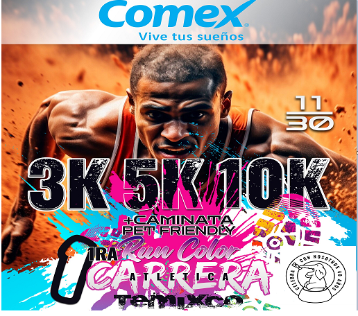 5K 1a.CARRERA RUN COLOR PIREMA 1A.CARRERA RUN COLOR COMEX, PIREMA