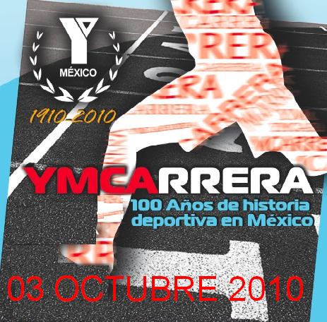 CARRERA  100 ANIVERSARIO YMCA   D,F. YMCA MEXICO D,F. 5 Y 10 K