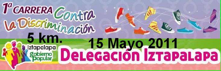 1a CARRERA CONTRA LA DESCRIMINACION 5K 1a.Carrera Contra la Descriminacion 5k.Iztapalapa