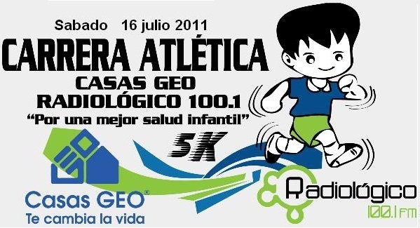CARRERA ATLETICA 5K CASAS GEO "Por una Mejor Salud Infantil"