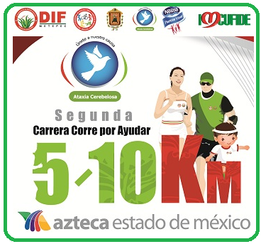 2a CARRERA 5 Y 10K CORRE POR AYUDAR 2a Carrera TV Azteca Corre por Ayudar 5 y 10k