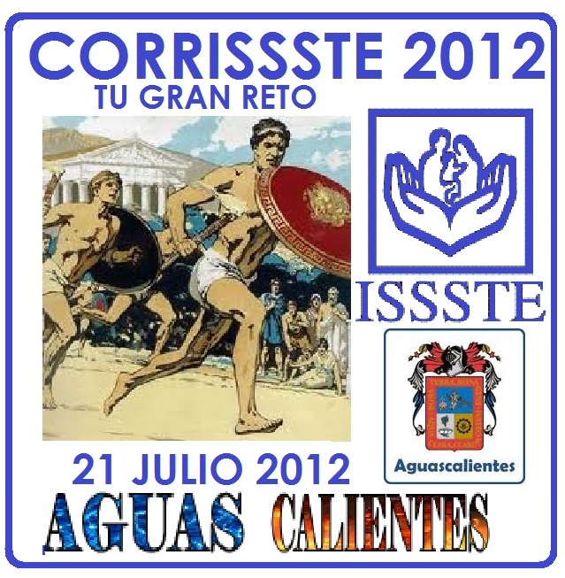 6a.GRAN FINAL CORRISSSTE 2012 Corrissste 2012 Aguascalientes 5 y 10k