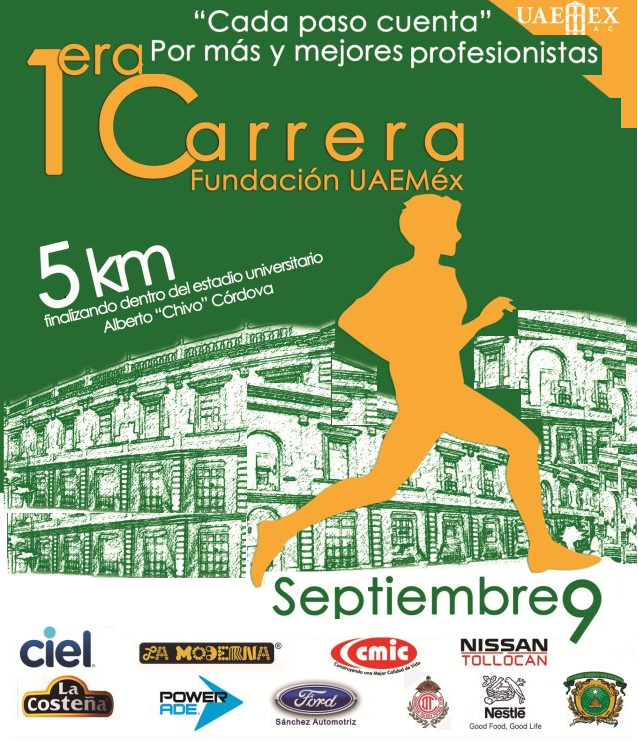 1a.carrera FUNDACION UAE Mex. 5 k. 1a.Carrera Fundacion UAEMEX. 5K