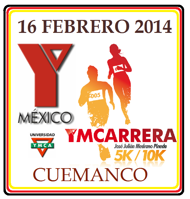 XXVI " YMCARRERA 10K 2014 YMCARRERA 10km. José Julián Medrano Pineda