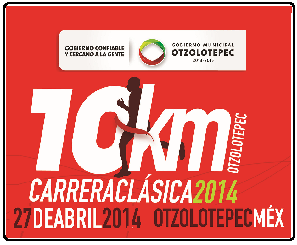 13 CARRERA CLASICA OTZOLOTEPEC 2014 Carrera 10km. Clasica Otzolotepec