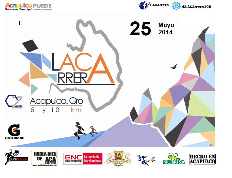 5a. "LA ACARRERA"  5 Y 10 km. ACAPULCO 5a Edicion  Carrera  La Acarrera, Acapulco 25 Mayo 14