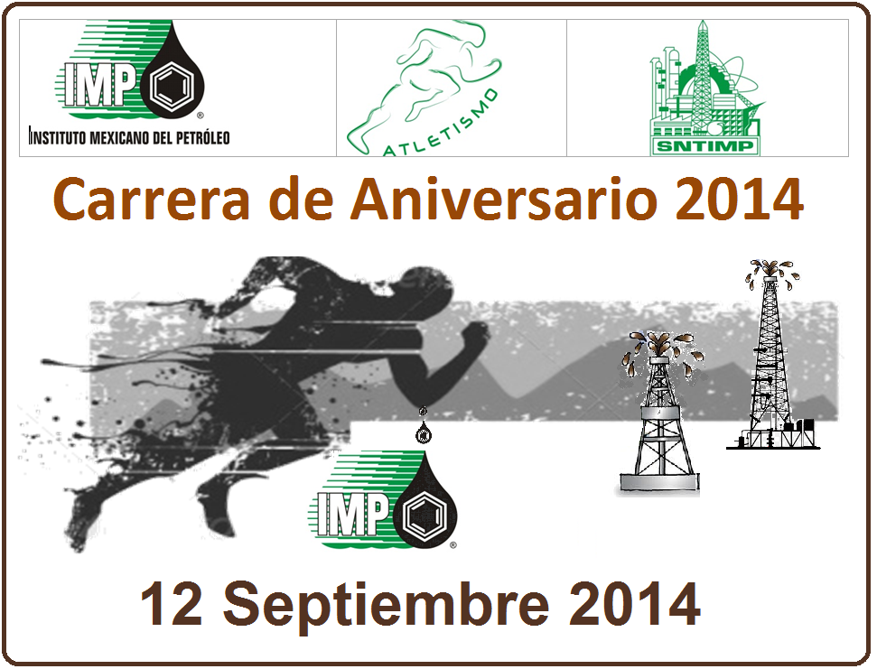 CARRERA 7KM DE ANIVERSARIO IMP 2014 INSTITUTO MEXICANO DEL PETROLEO