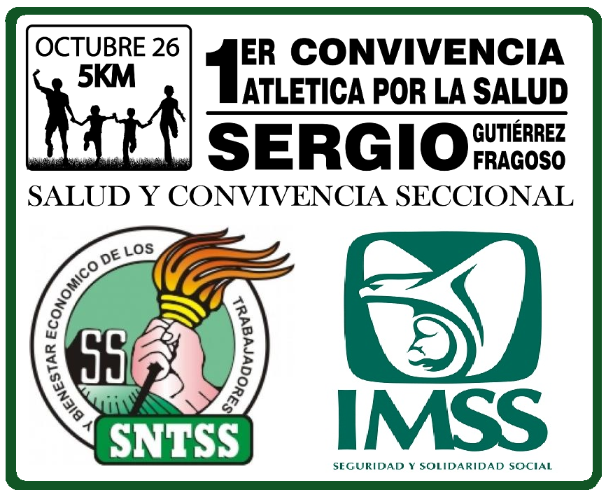 1er CONVIVENCIA ATLETICA 5 km.POR LA SALUD SERGIO GUTIERREZ FRAGOSO