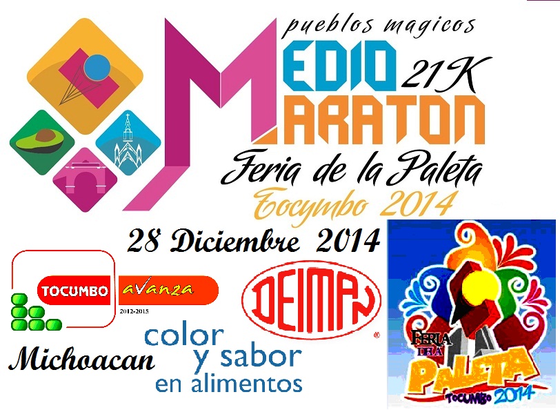 (5 Kilometros) 2o. FERIA DE LA PALETA 2014 21 k. Medio Maraton Pueblos Magicos 2014