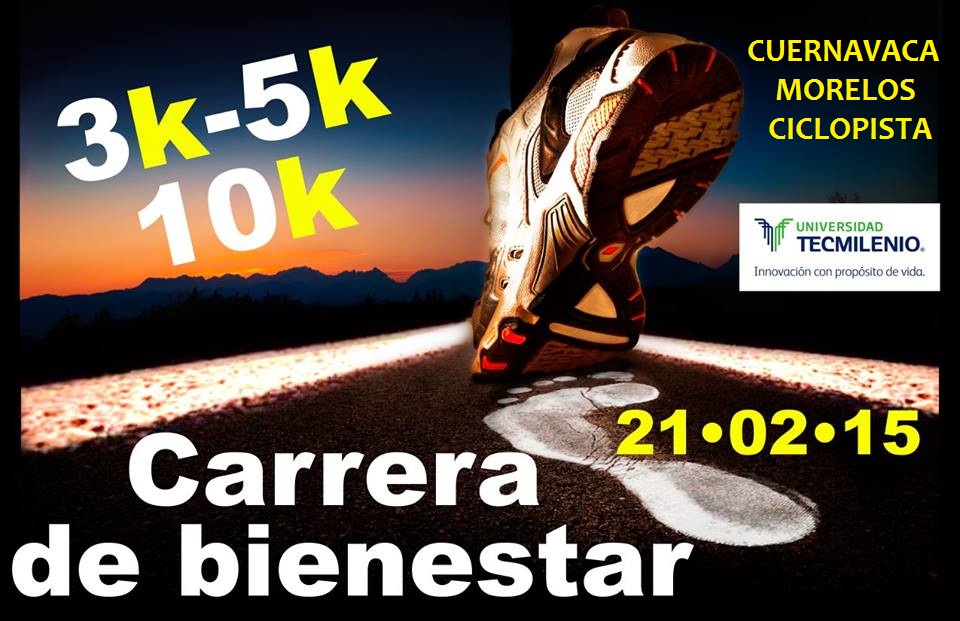 CARRERA DE BIENESTAR 5 Y 10K NOCTURNA Carrera De Bienestar varias rutas, Nocturna