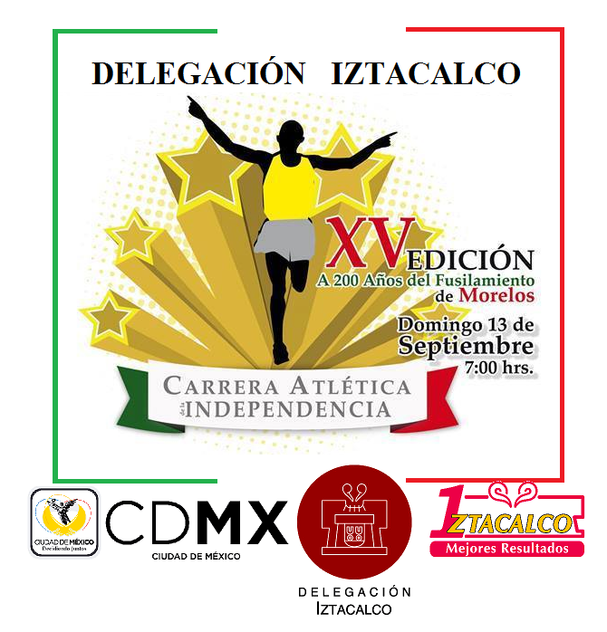 XV CARRERA 10K DELEGACION IZTACALCO 2015 XV Carrera 10k de la Independencia