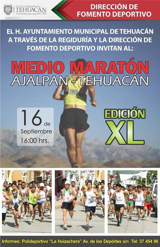 21K MEDIO MARATON AJALPAN-TEHUACÁN 2015 XL Edicion 21k Ajalpan-Tehuacán y 11km 2015