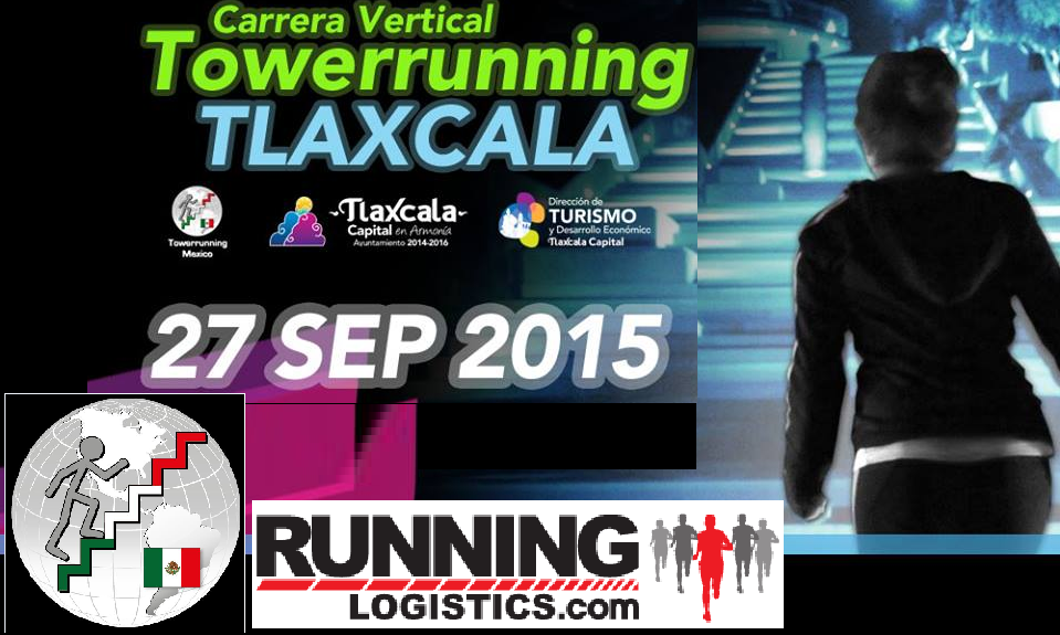 1a.CARRERA VERTICAL TLAXCALA + CITY TRIAL CARRERA TOWERRUNNING, TLAXCALA