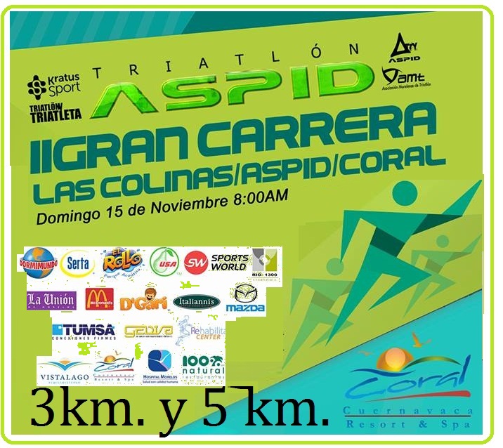 II GRAN CARRERA LAS COLINAS /ASPID/CORAL 2a.CARRERA ASPID 3 K Y 5K Las.Colinas,Coral