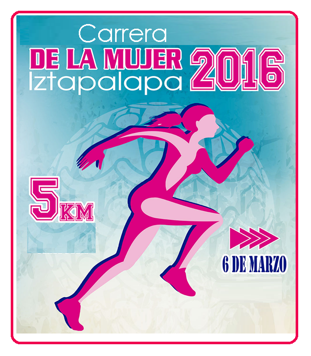 XIII CARRERA 5K DEL DIA DE LA MUJER 2016 Carrera 5k del Día Internacional de la Mujer