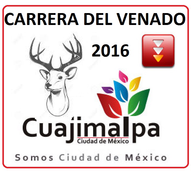 CARRERA DEL VENADO 14KM CUAJIMALPA Carrera del Venado 14 km. San Pablo Chimalpa