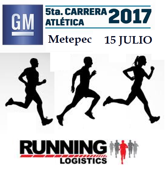 5a.CARRERA "GENERAL MOTORS" 2017 5a.Carrera de 5k General Motors