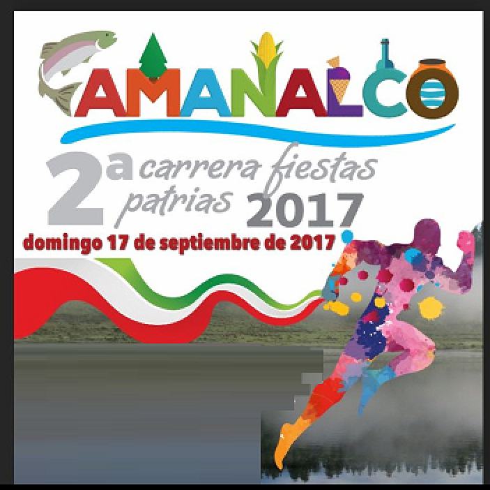 2a.CARRERA FIESTAS PATRIAS AMANLCO 2a.Carrera Fiestas Patrias 5k y 10k Amanalco