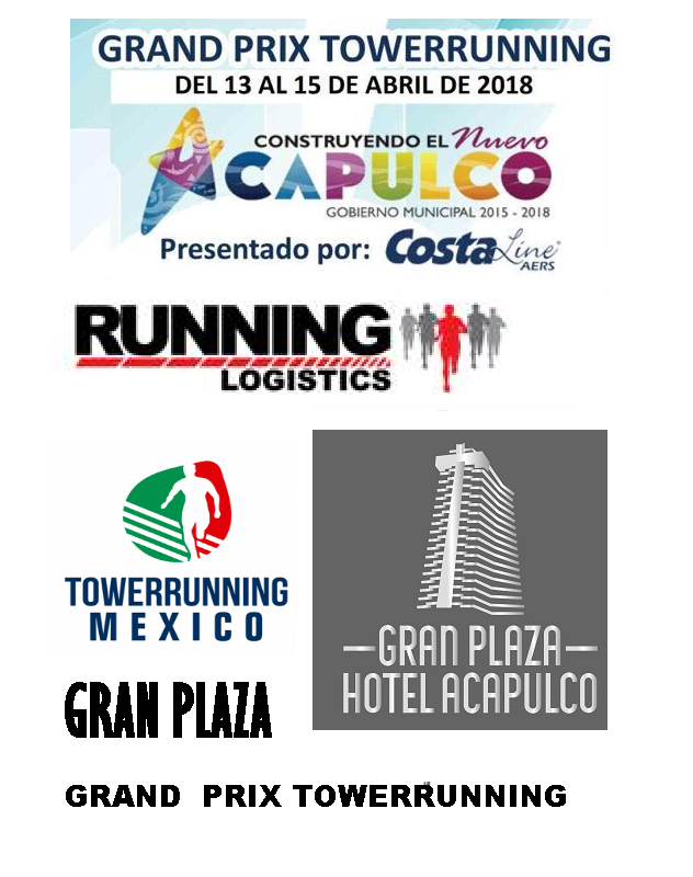 Grand Prix Towerrunning Acapulco DÍía 2 GRAND PRIX TOWERRUNNING ACAPULCO II