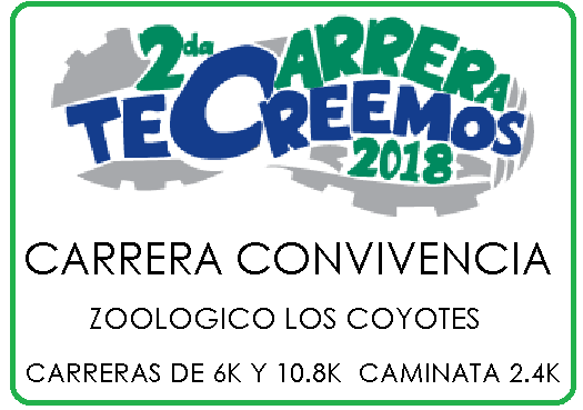 CARRERA TE CREEMOS CAMINATA 10K TE CREEMOS CAMINATA 10K Y RELEVOS