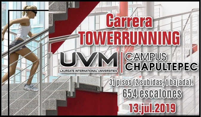 1a.CARRERA TOWERRUNNING UVM 2019 31 Pisos (2 Subida, 1 Bajada ) 654 Escalones