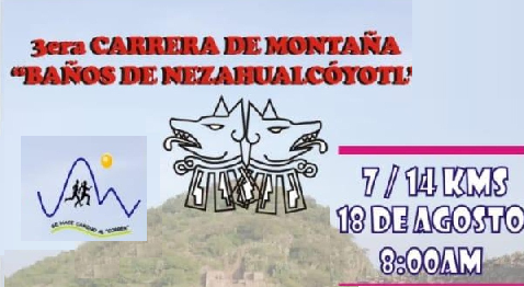 3a. CARRERA 7k y 14 k DE MONTAÑA 2019 3a CARRERA BAÑOS DE NEZAHUALCOYOTL
