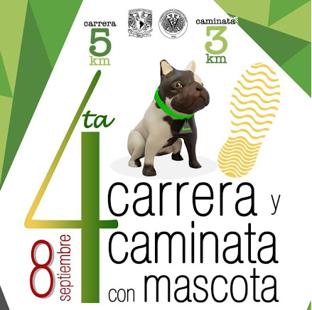 4a CARRERA CON MASCOTA 5K 4a. Carrera 5k con Mascota