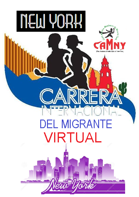 Carrera INTERNACIONAL Del MIGRANTE CARRERA DEL MIGRANTE 5K NEW YORK