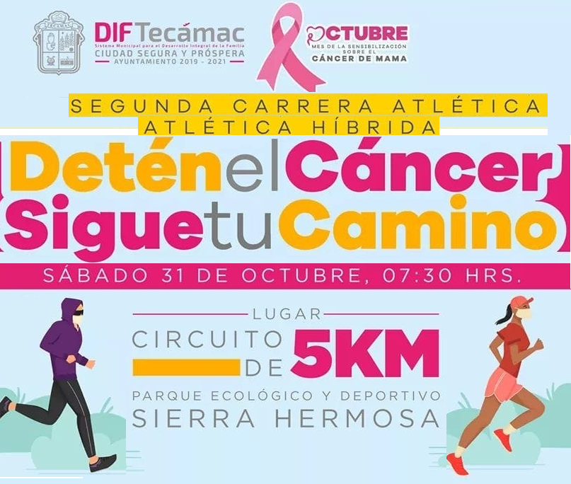 2a CARRERA ATLETICA HIBRIDA TECAMAC 5K DETEN EL CANCER SIGUE TU CAMINO