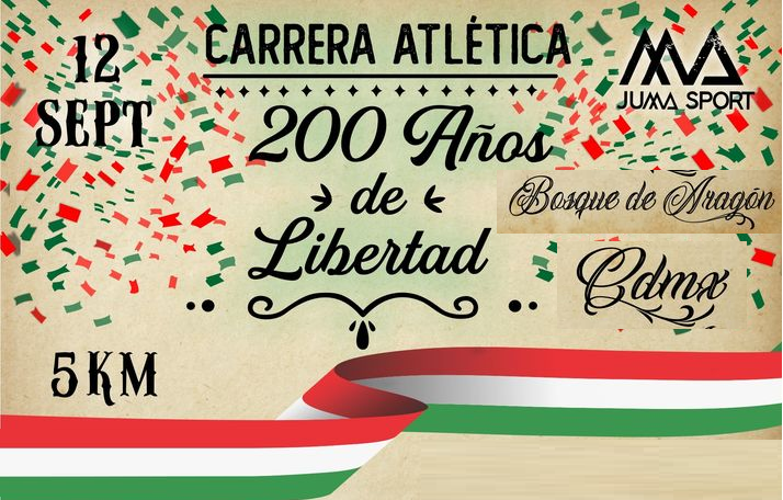 1a.CARRERA 5K "200 AÑOS DE LIBERTAD" 1aCARRERA ATLETICA 5.4km. JUMA SPORT