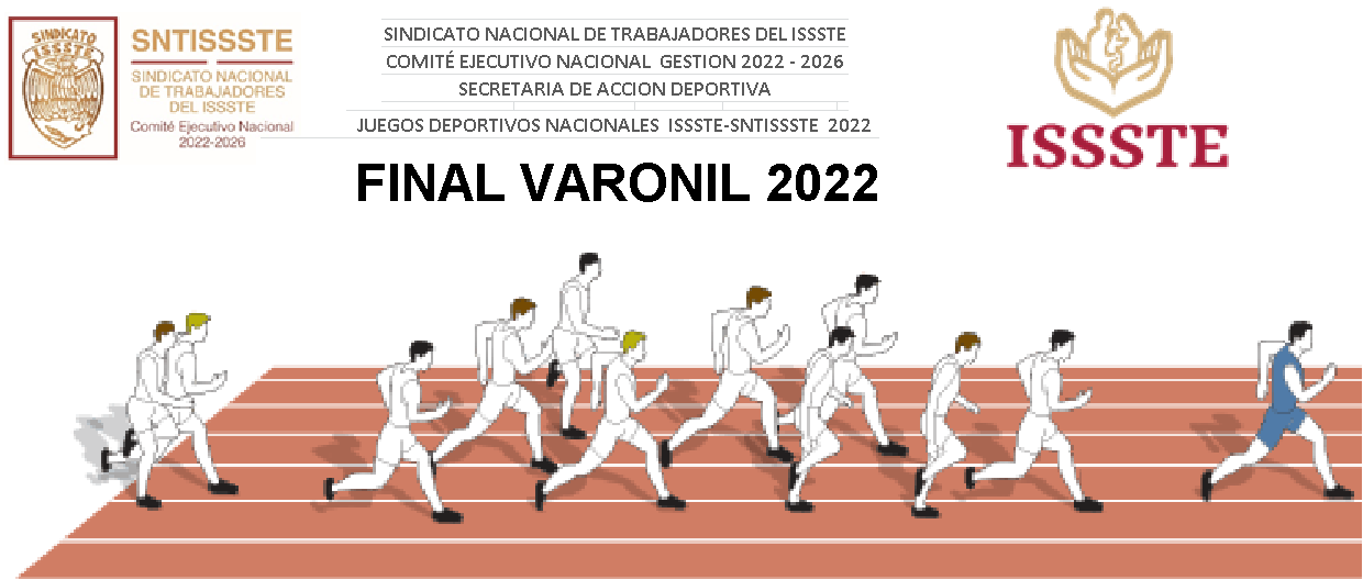 ISSSTE ATLETISMO 10,000 m VARONIL FINAL FINAL NACIONAL 10,000 m VARONIL ISSSTE