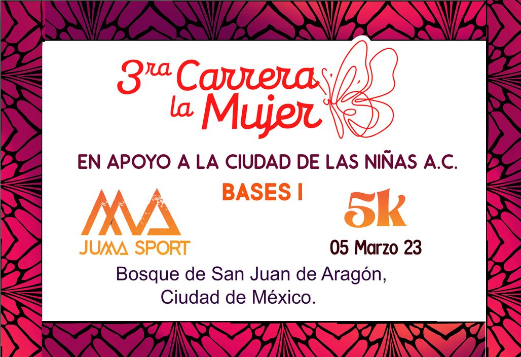 3a. CARRERA DE LA MUJER 5K JUMA 5K DE LA MUJER JUMA ARAGON