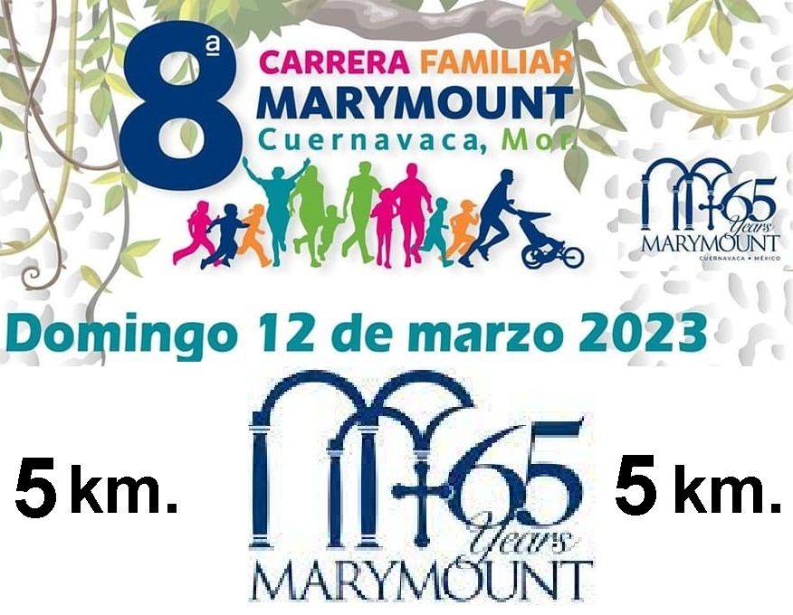 8ava CARRERA MARYMOUNT 5KM 2023 5 KM CARRERA MARYMOUNT 2023