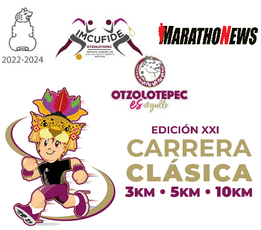 XXI CARRERA CLASICA OTZOLOTEPEC 5K CLASICA OTZOLOTEPEC 10K 2023  5K
