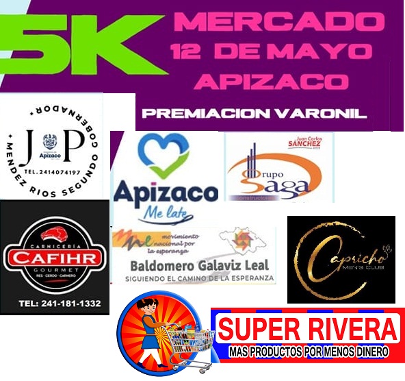 5K "MERCADO 12 DE MAYO" APIZACO CARRERA "MERCADO 12 DE MAYO"3K