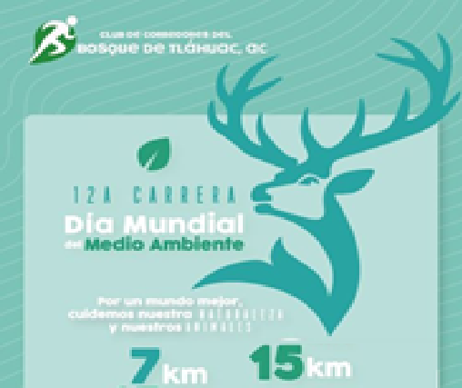 CARRERA DEL  MEDIO AMBIENTE 7K 7K DIA INTERNACIONAL DEL MEDIO AMBIENTE