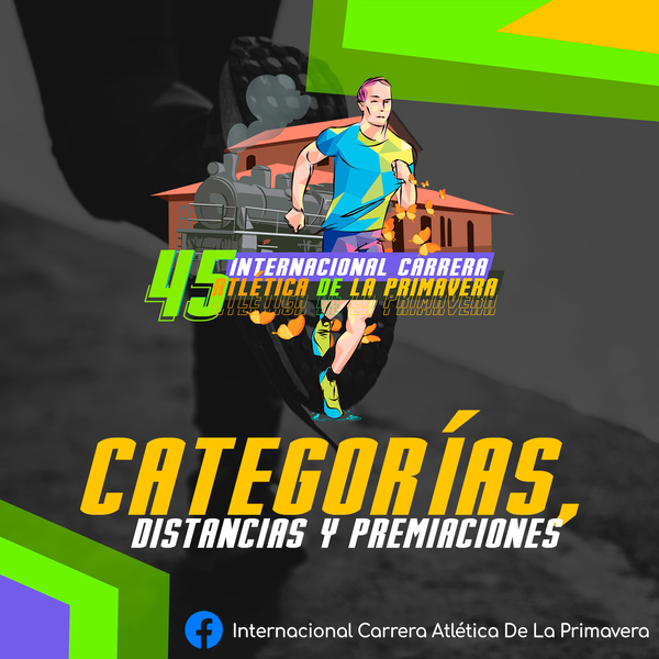 45 INTERNACIONAL CARRERA ATLETICA DE PRIMAVERA, MARAVATIO MI...