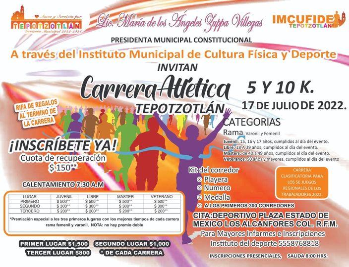 CARRERA ATLETICA 5K y 10K TEPOTZOTLAN 17 JULIO 2022 (CERCA D...