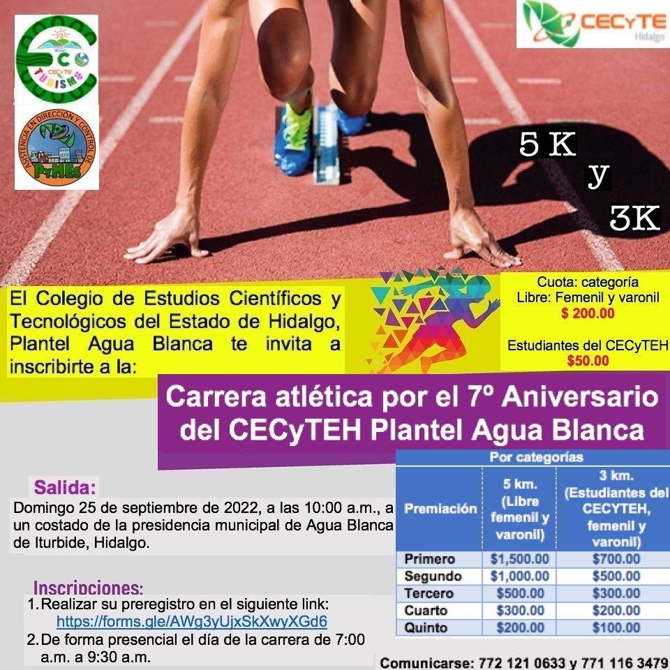 CARRERA Atletica 5k y 3k  7o.ANIVERSARIO del CECyTEH plantel...