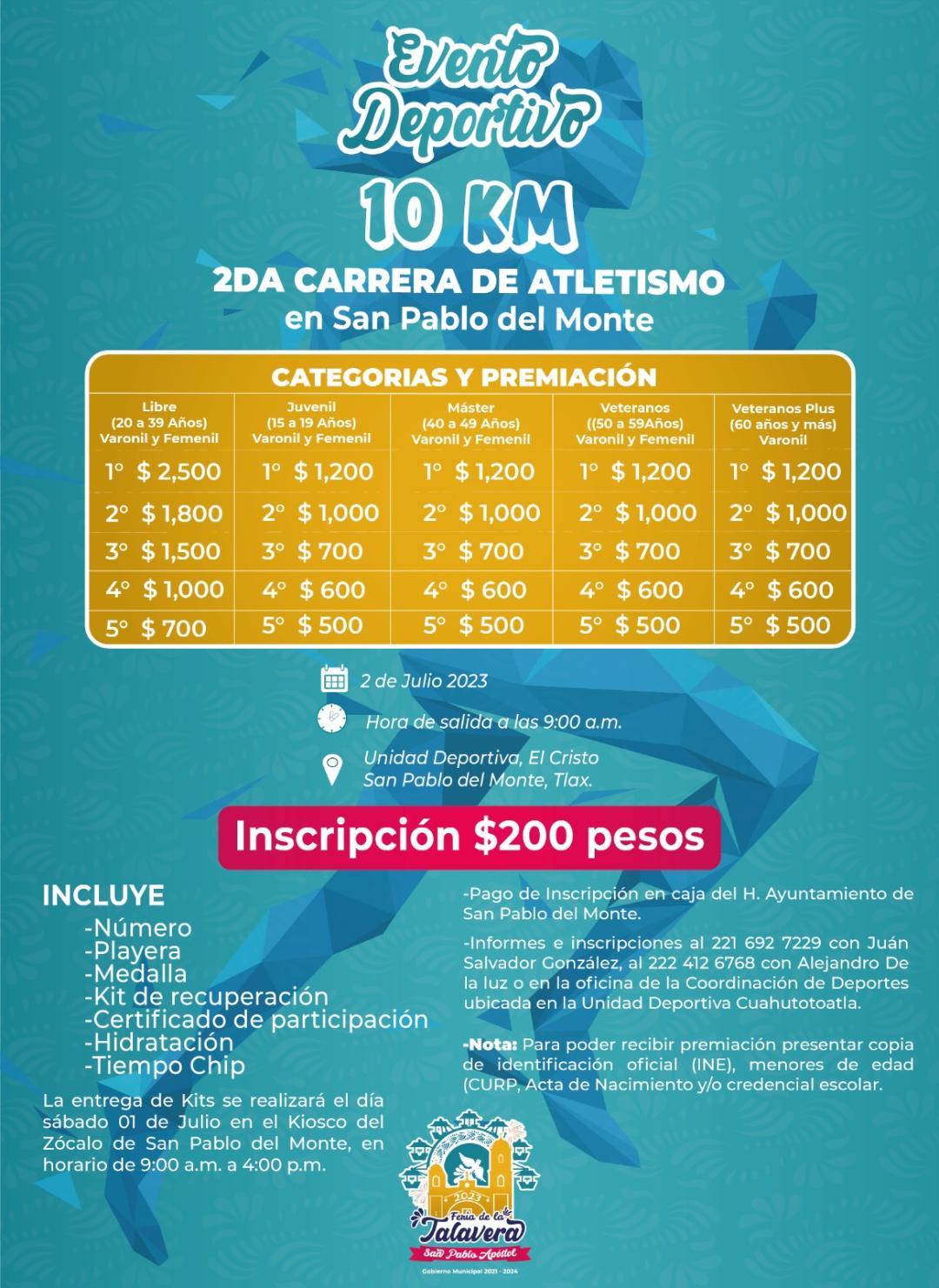 2a.CARRERA  ATLETICA SAN PABLO DEL MONTE 10KM DOMINGO 2 JULI...